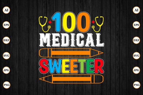100 Medical Sweeter: Graphics for Crafts