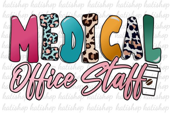 Medical Office Staff Png Sublimation Graphics for Crafts