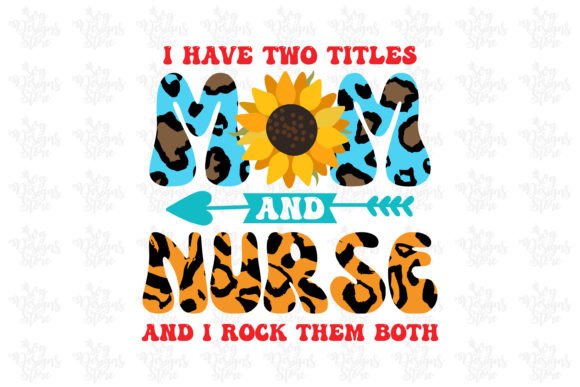 Mom and Nurse Graphics for Crafts