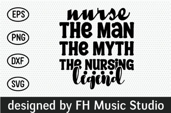 Nurse Legend Graphics for Crafts Branding